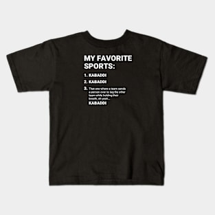 Kabaddi My Favorite Sports Kids T-Shirt